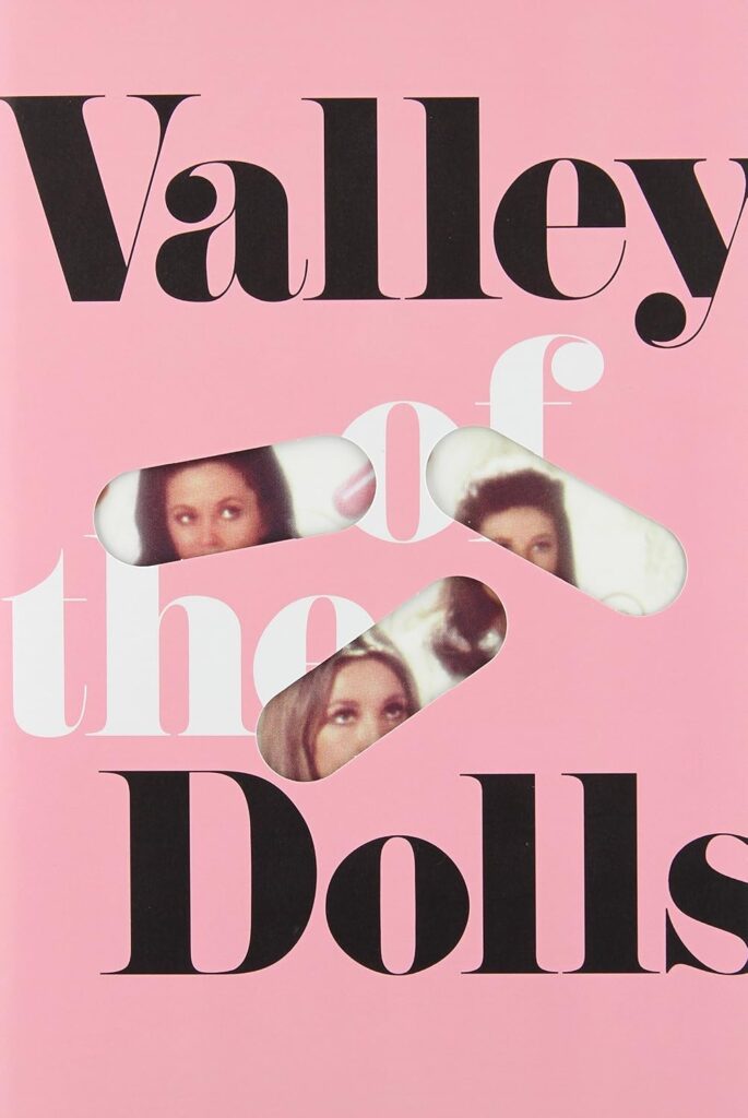 Valley of the Dolls by Jacqueline Susann. Image courtesy of Grove Press.